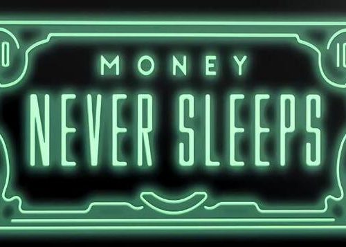 Money Never Sleeps Affisch